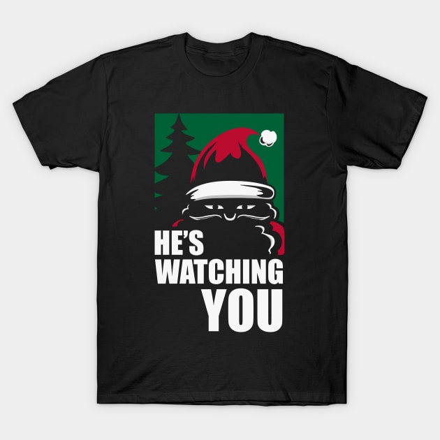 Santa's Watching T-Shirt by katiestack.art